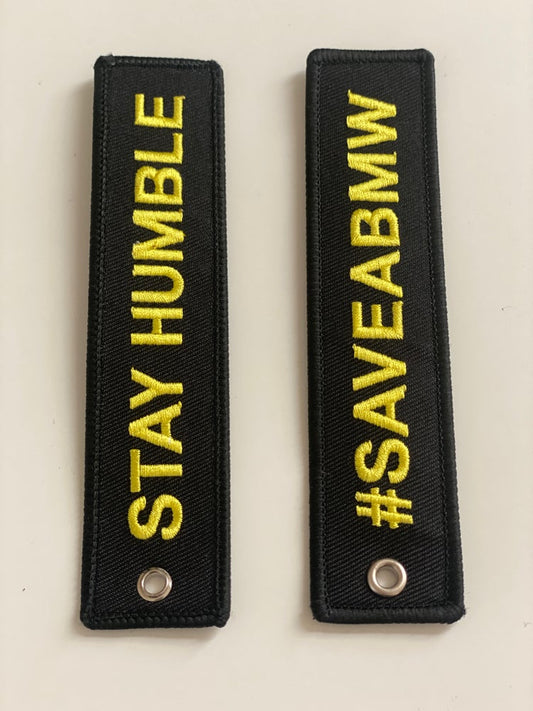 #SAVEABMW/ STAY HUMBLE Jet Tags!
