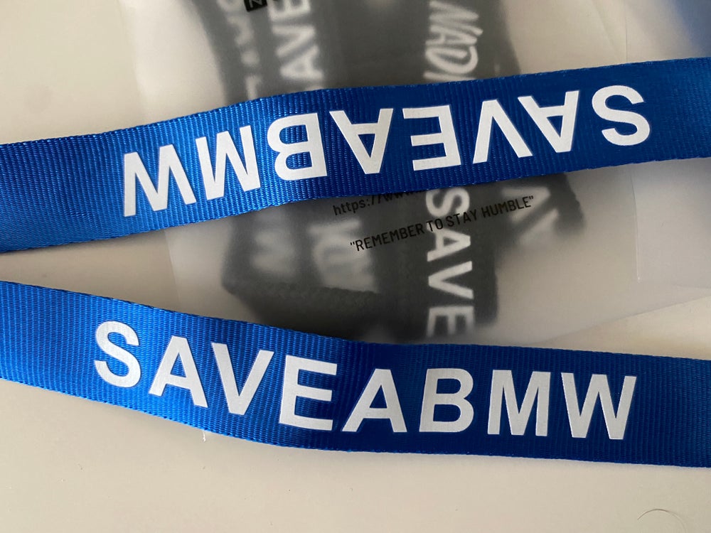 #SAVEABMW Lanyards